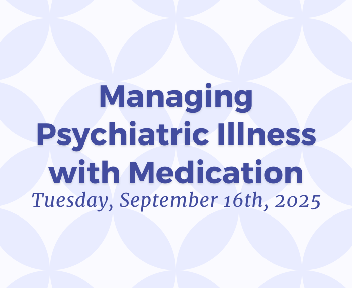 Managing Psychiatric Illness Graphic