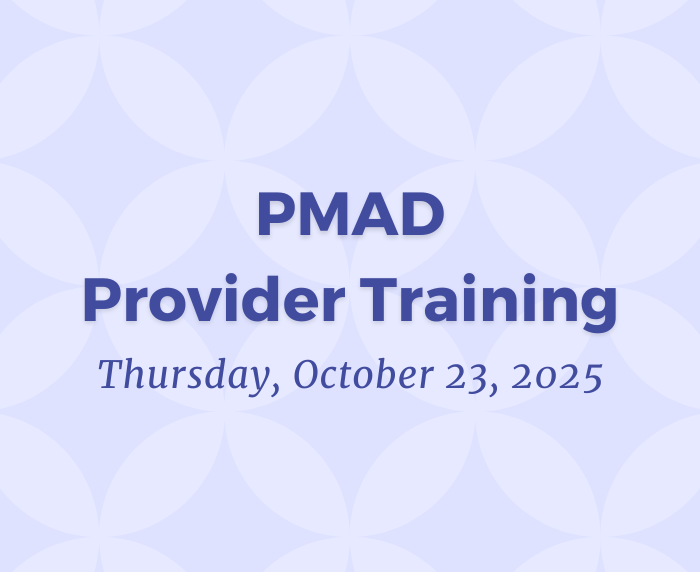 PMAD Provider Training Graphic